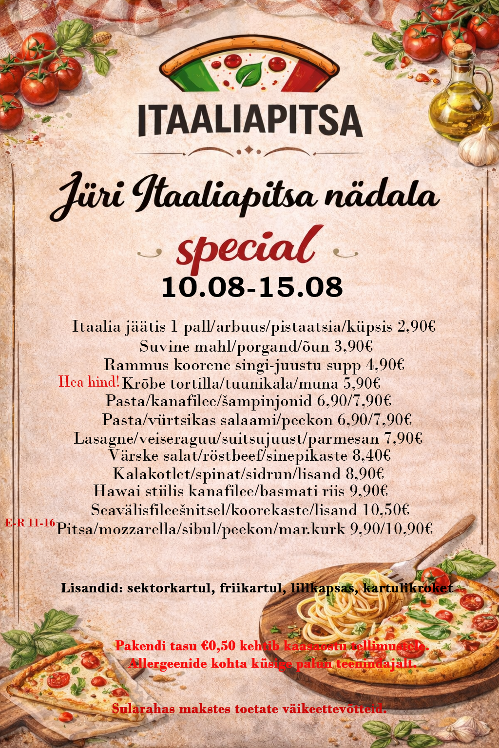 Jüri Itaaliapitsa nädalaeripakkumine-10-15.08 est