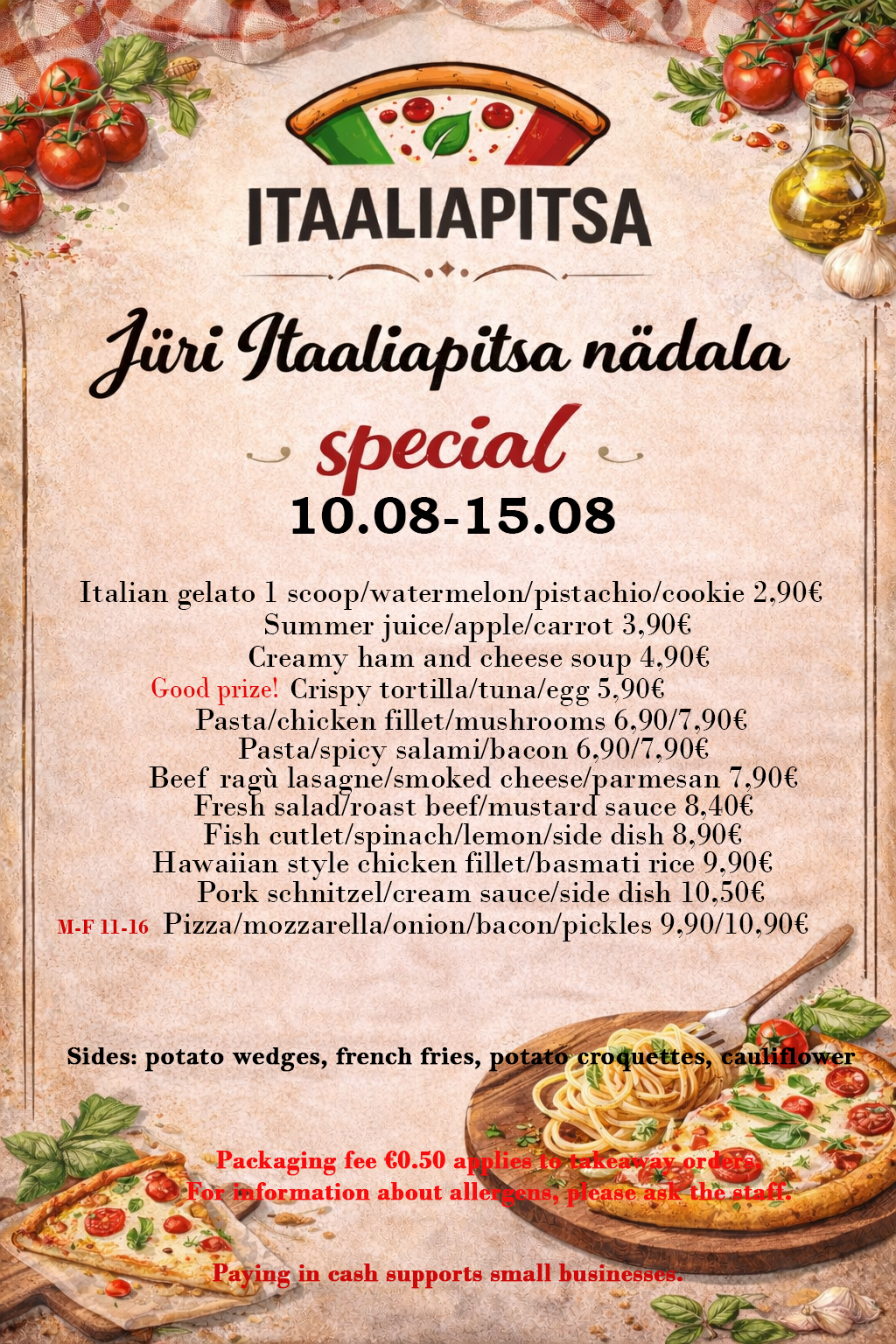 Jüri Itaaliapitsa nädalaeripakkumine-eng 10-15.08